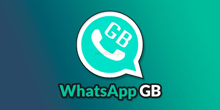 GB WhatsApp Last Version
