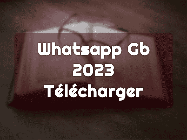 GB WhatsApp Apk Latest Version
